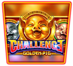 สล็อตออนไลน์ขั้นต่ำ 1 บาท Challenge Golden Pig